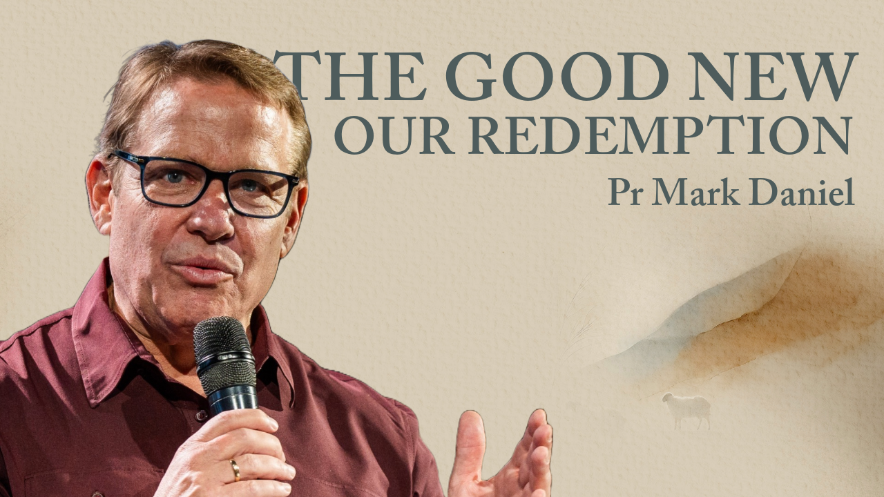 The Good News Our Redemption